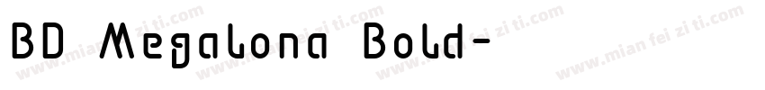 BD Megalona Bold字体转换